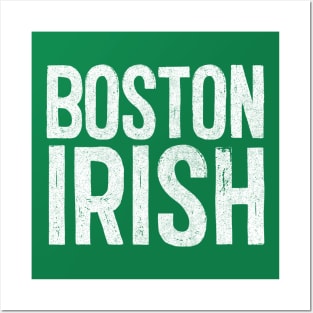 Boston Irish / Irish Pride Design Posters and Art